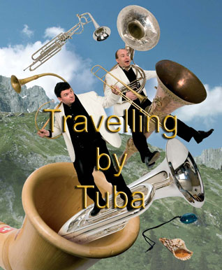 Travelling by Tuba